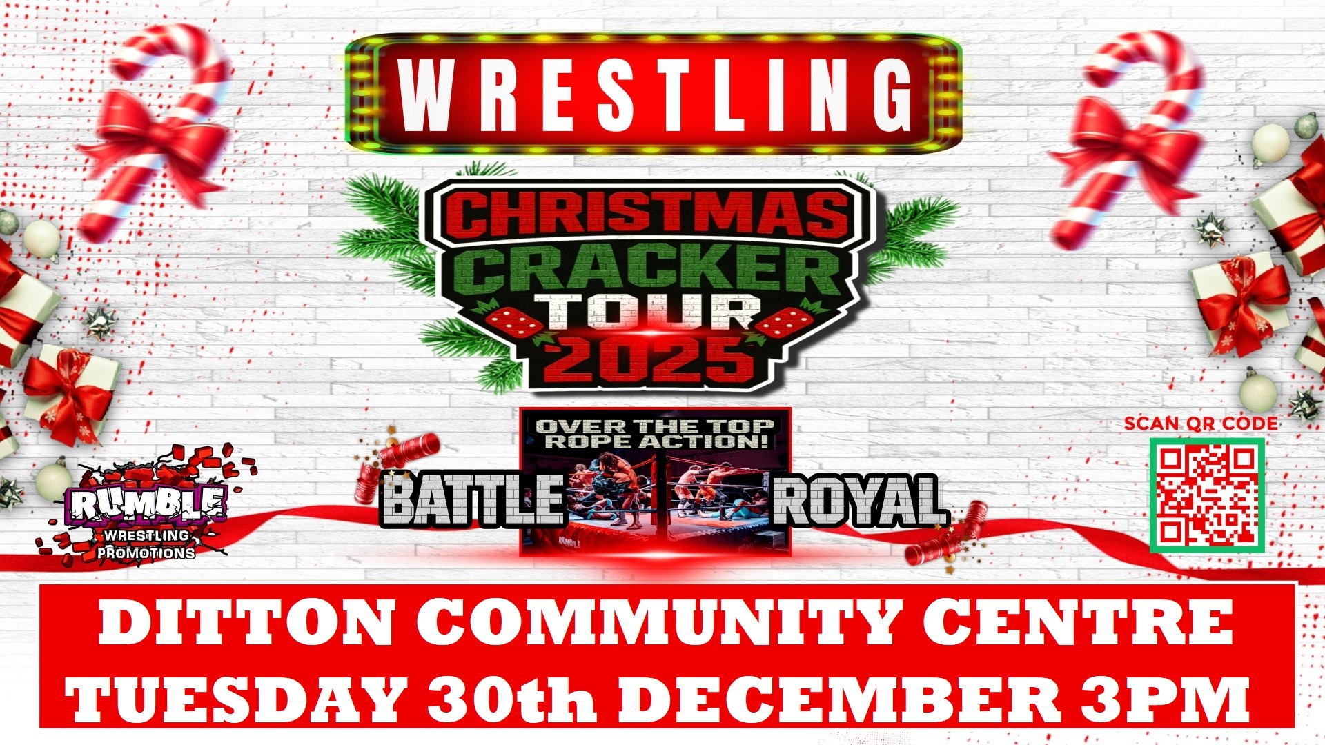 RUMBLE WRESTLING'S CHRISTMAS CRACKER TOUR COMES TO DITTON
